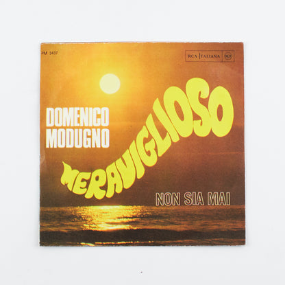 Domenico Modugno - Meraviglioso / Non sia mai - Rca Italia - 1968 - 45 giri - cantautori italiani