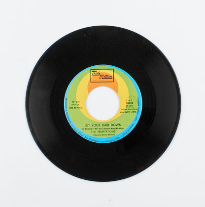 The Temptations - Let your hair down / Ain't no justice - Tamla Motown - 1973 - 45 giri - black music