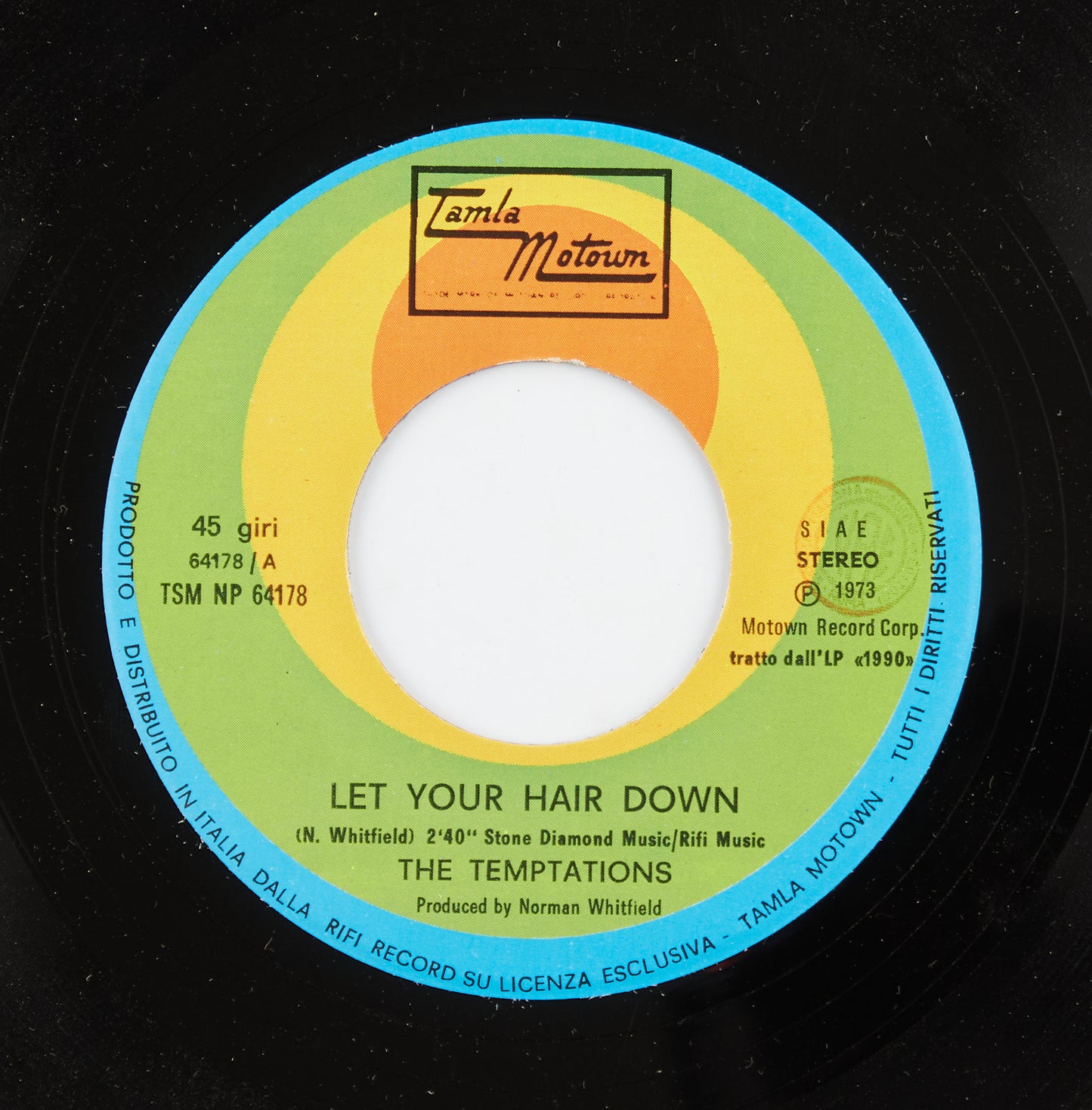 The Temptations - Let your hair down / Ain't no justice - Tamla Motown - 1973 - 45 giri - black music