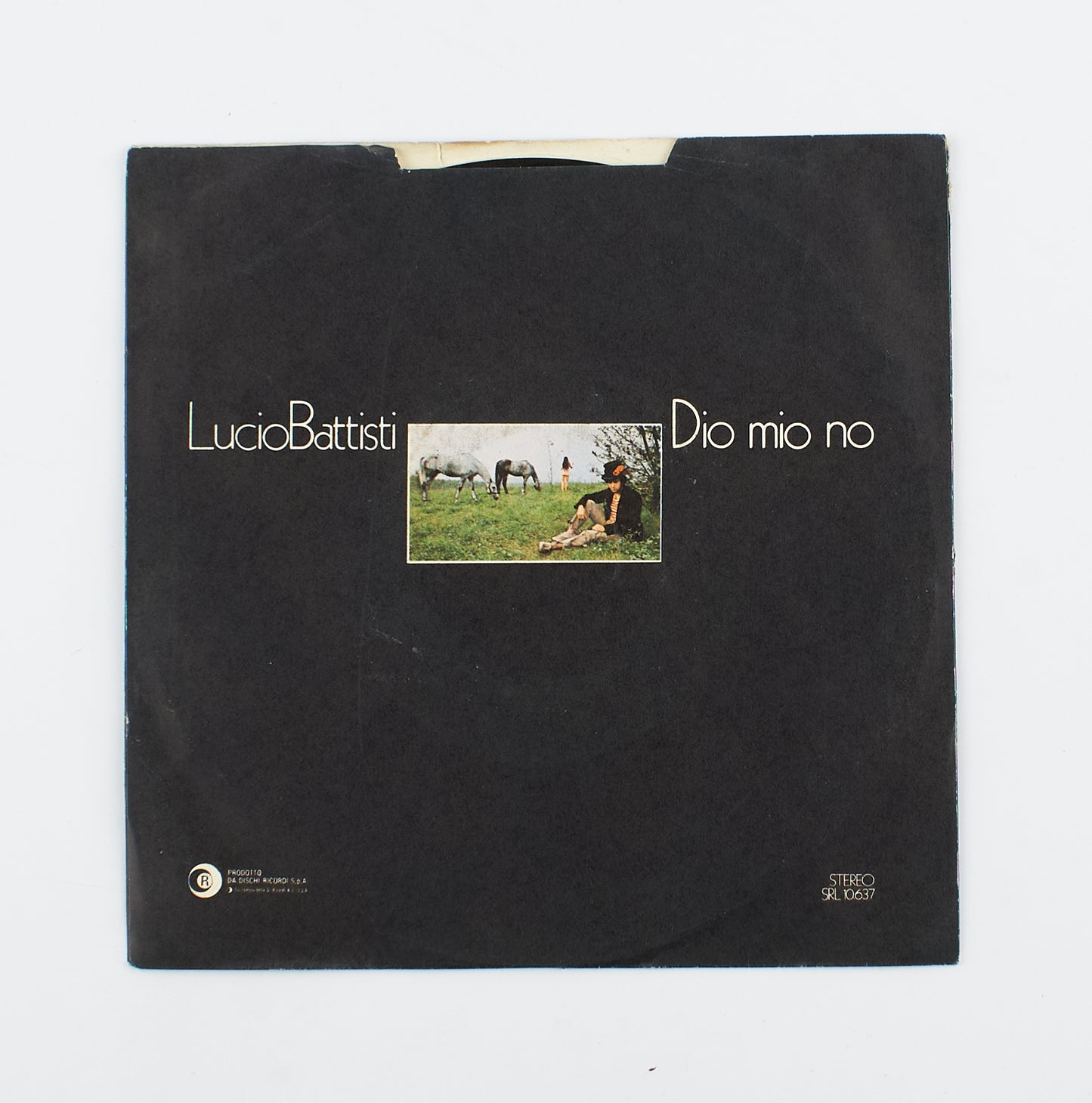 Lucio Battisti - Dio mio no / Era - Ricordi - 1971 - 45 giri - cantautori italiani