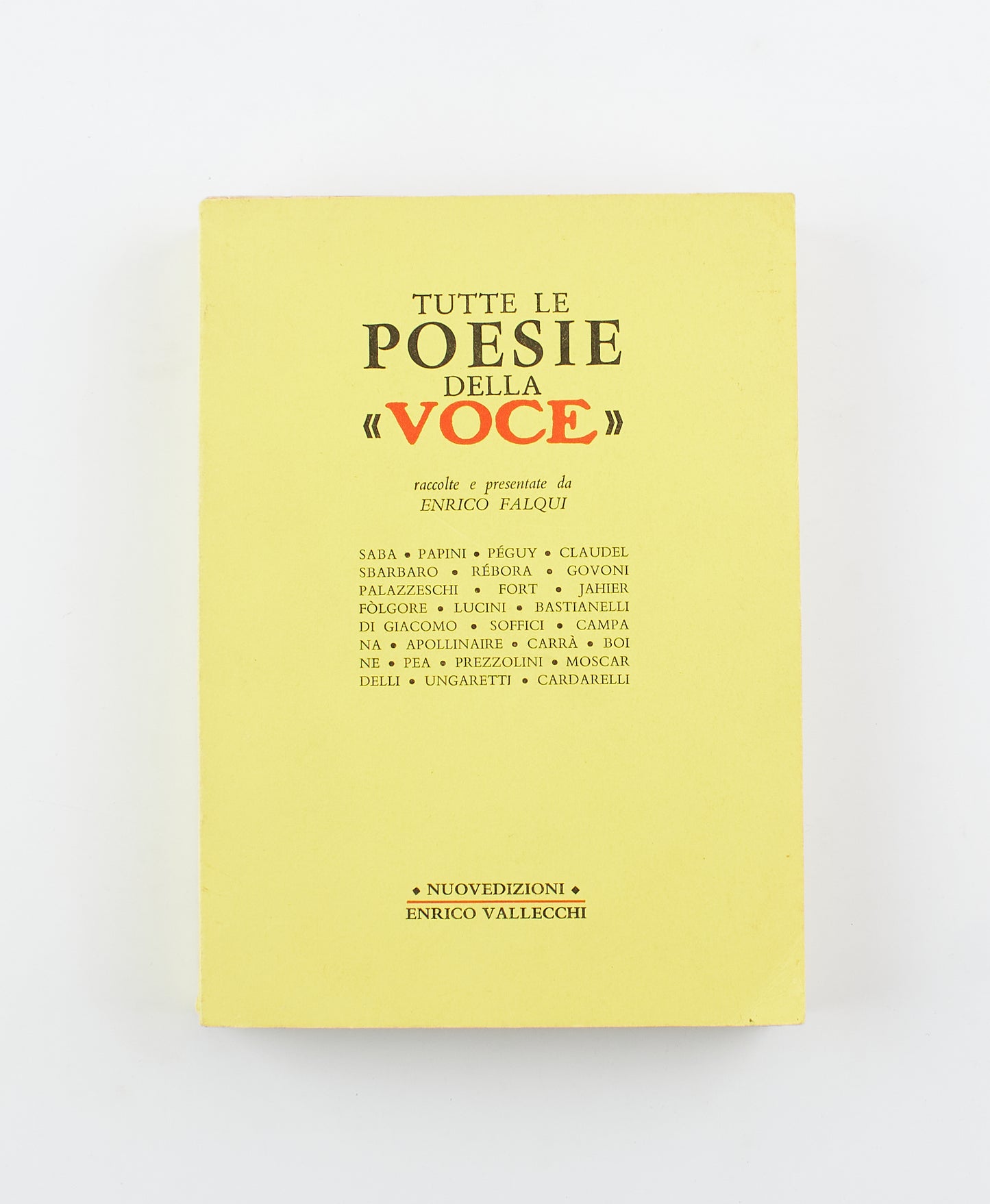 AA. VV. - Tutte le poesie della "voce" - 1^ Ed. Nuove Edizioni Enrico Vallecchi 1966 - poesia