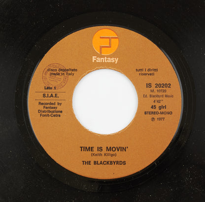 The Blackbyrds - Time is movin' / Unfinisched business  - Fantasy Records - 1976 - 45 giri - black music