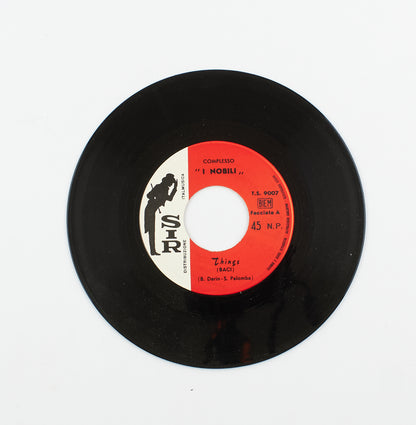 I Nobili - Things (Baci) / Su, non esitar - Sir Italmusica - 1962 - 45 giri - beat