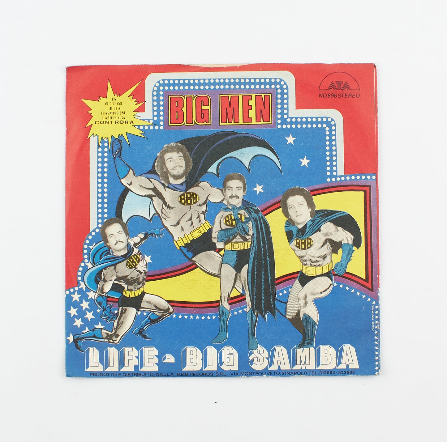 The Big Men - Big samba / Life - Ata records - 1981 - 45 giri - colonne sonore