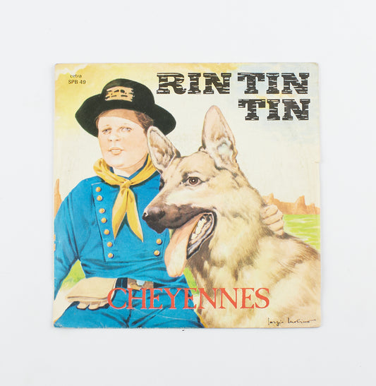Rin Tin Tin - Cheyennes - Cetra - 1977 - 45 giri - colonne sonore