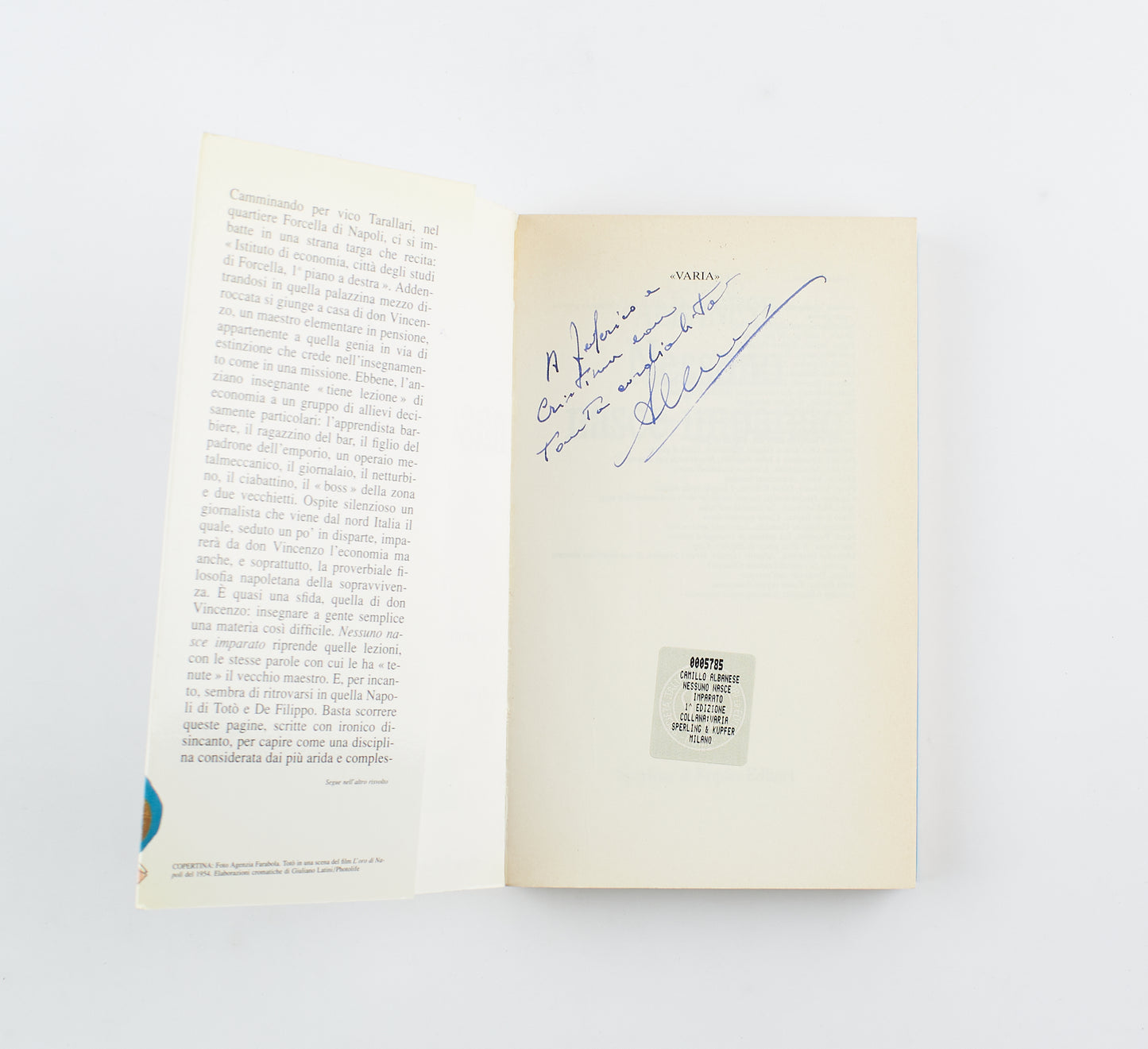 Camillo Albanese - Nessuno nasce imparato (autografato) - 1^ Ed. Sperling & Kupfer 1994 - economia