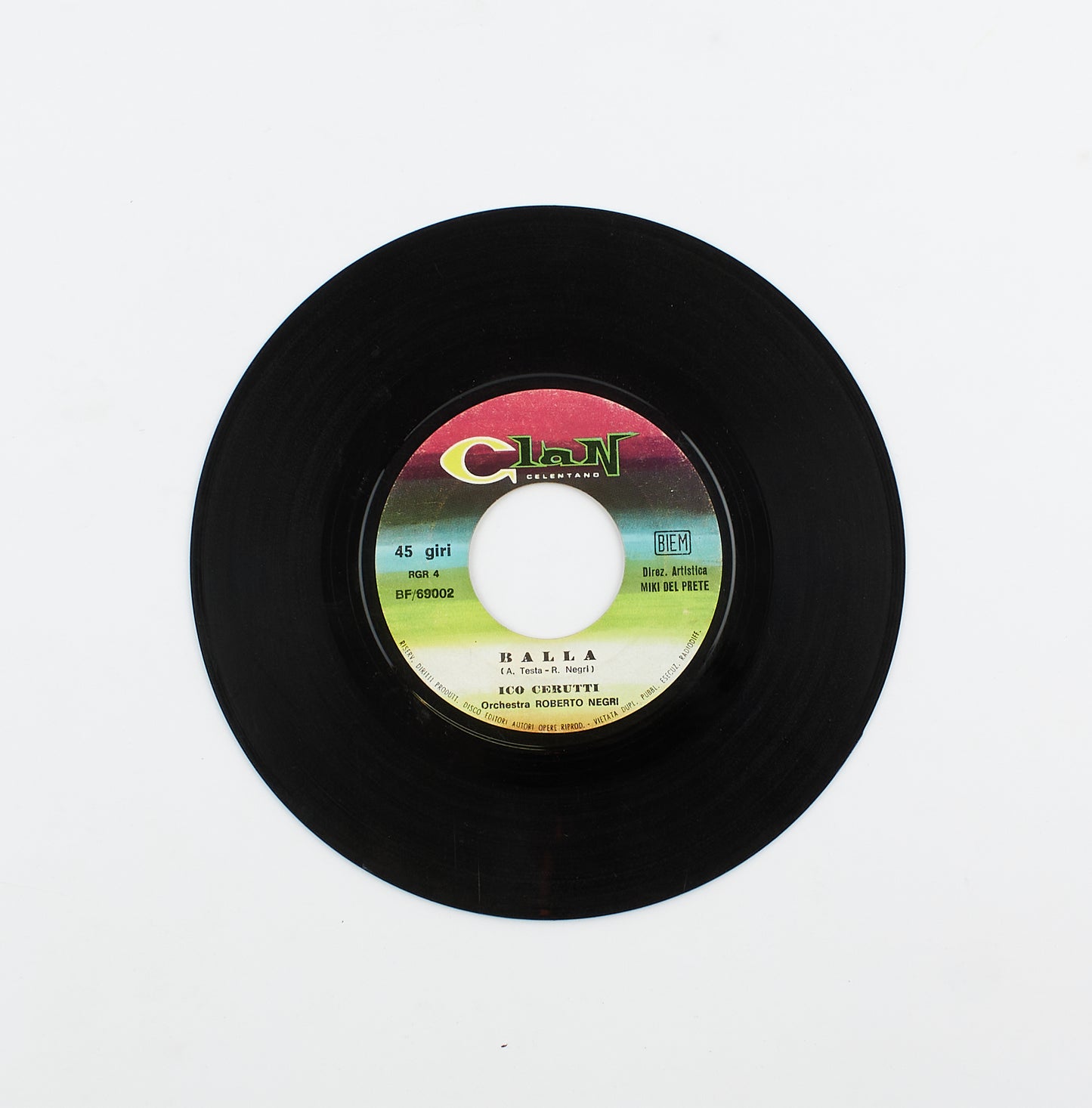Ico Cerutti - Balla / Sarà lunga la notte - Clan - 1968 - 45 giri - cantanti italiani