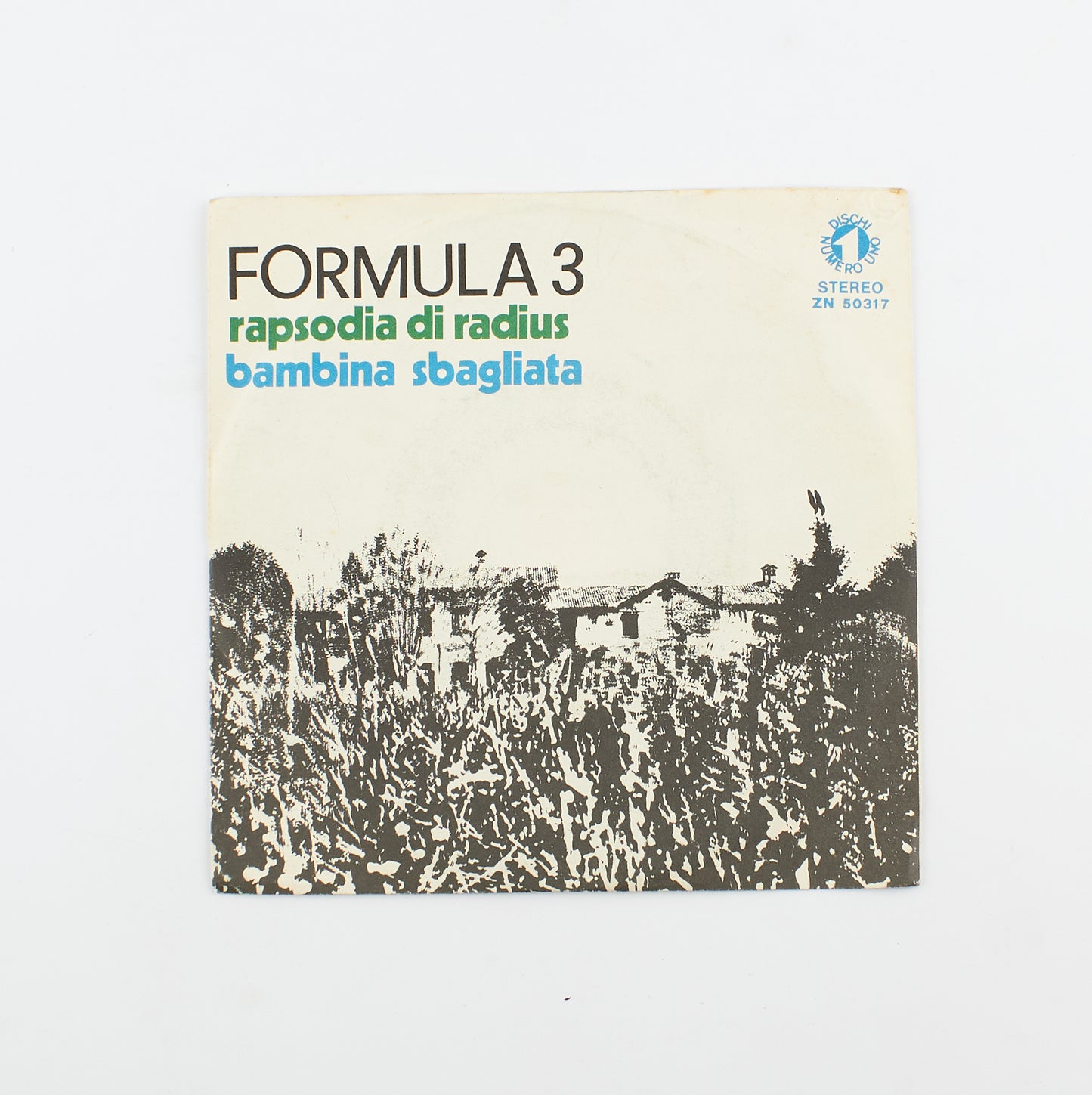 Formula 3 - Rapsodia di Radius / Bambina sbagliata - Numero uno - 1973 - 45 giri - pop prog