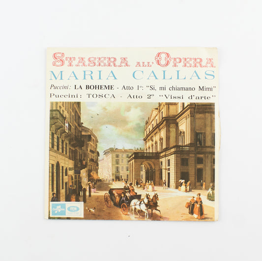 Maria Callas - La Boheme / Tosca - Columbia Emi - 1963 - 45 giri - lirica