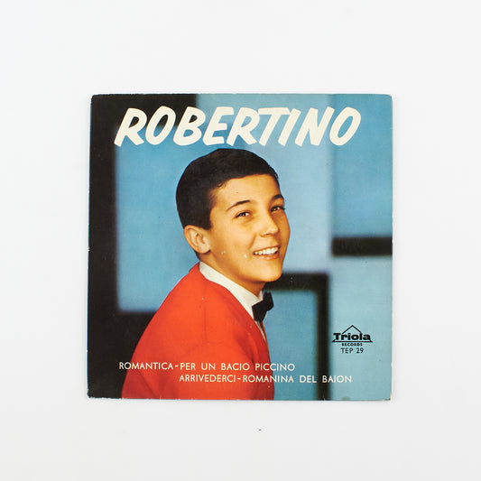 Robertino - Romantica / Per un bacio piccino - Triola - 1961 - 45 giri - cantanti italiani