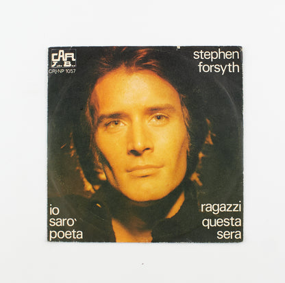 Stephen Forsyth - Io sarò poeta / Ragazzi questa sera - Car Juke Box - 1970 - 45 giri - cantanti internazionali