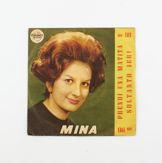 Mina - Prendi una matita / Soltanto ieri - Italdisc - 1961 - 45 giri - cantanti italiani