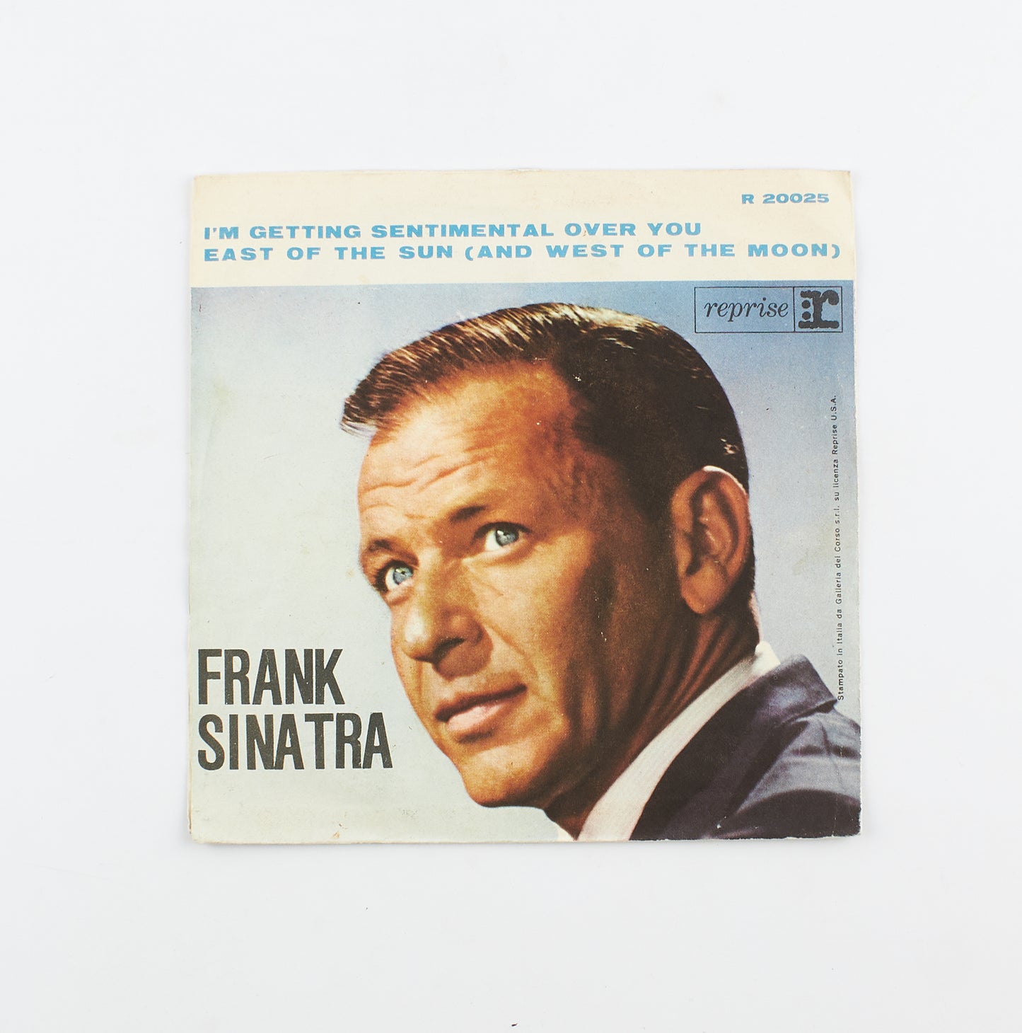 Frank Sinatra - I'm getting sentimental over you / East of the sun - Reprise - 45 giri - cantanti internazionali