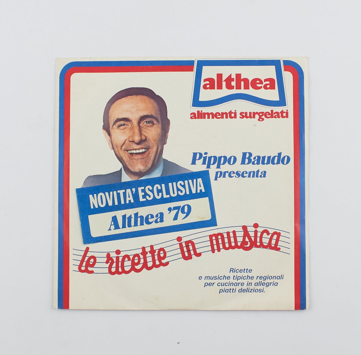 Pippo Baudo - Le ricette in musica - Althea - 1979 - 45 giri - promo