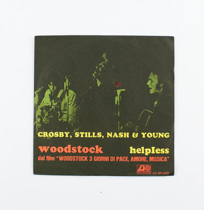 Crosby, Stills, Nash & Young - Woodstock / Helpless - Atlantic - 1970 - 45 giri -pop rock