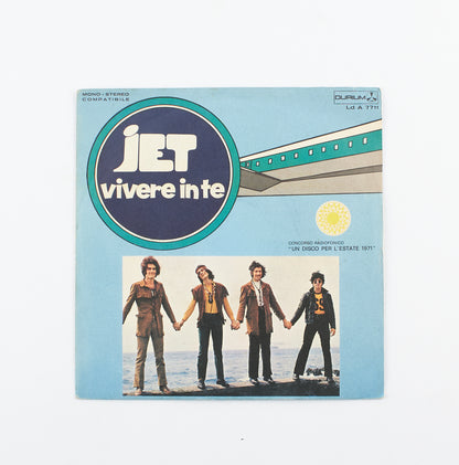 Jet - Vivere in te / Uomo - Durium - 1971 - 45 giri - pop prog