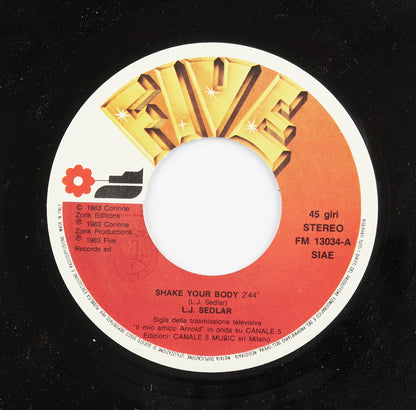 LJ. Seldar - Shake your body / I can't live without you - Five Records - 1983 - 45 giri - sigle