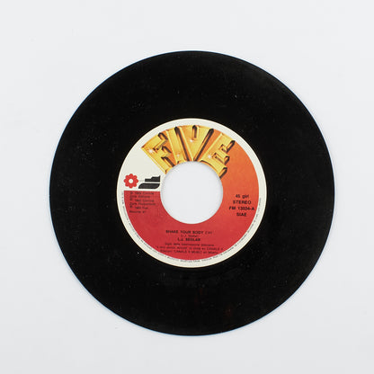 LJ. Seldar - Shake your body / I can't live without you - Five Records - 1983 - 45 giri - sigle