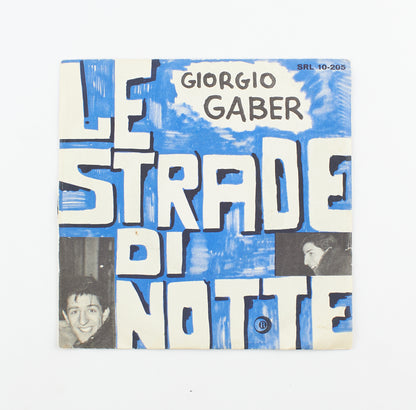 Giorgio Gaber - Le strade di notte - Ricordi - 1961 - 45 giri - cantautori italiani