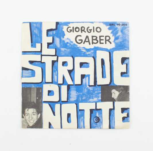 Giorgio Gaber - Le strade di notte - Ricordi - 1961 - 45 giri - cantautori italiani