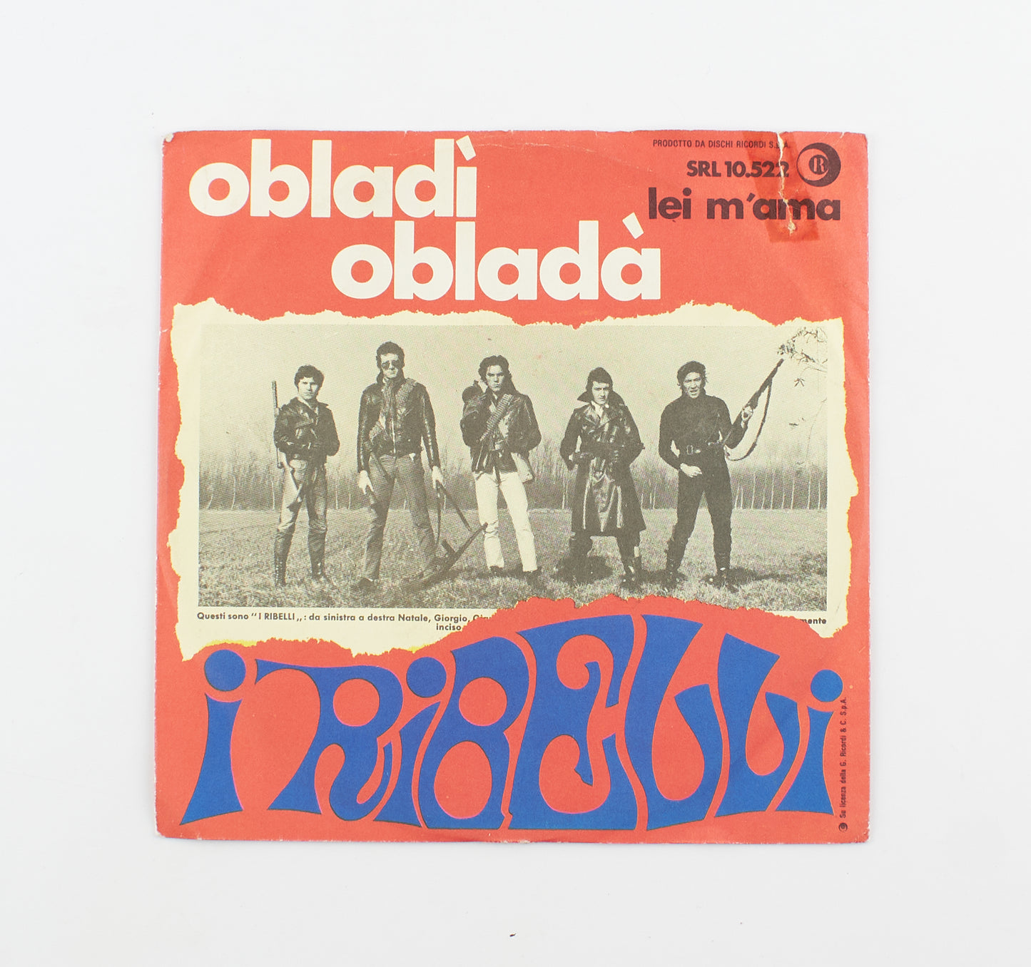 I Ribelli - Obladì Obladà / lei m'ama - Ricordi - 1969 - 45 giri - beat