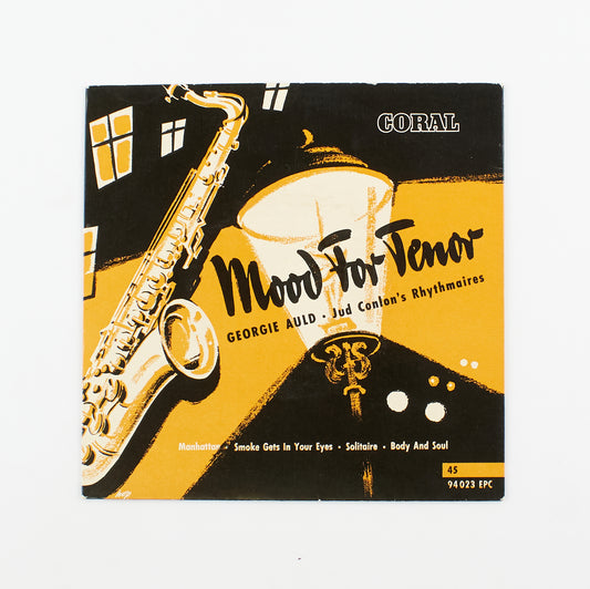 Georgie Auld - Mood for tenor - Coral Records - 1955 - 45 giri - strumentale