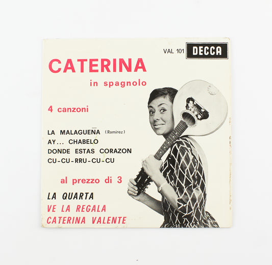 Caterina Valente - Caterina in spagnolo - Decca - 1963 - 45 giri - cantanti internazionali