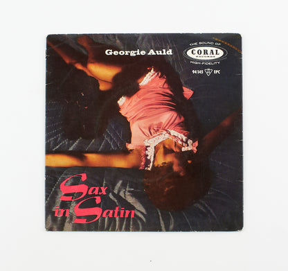Georgie Auld - Sax in satin - Coral Records - 45 giri - strumentale