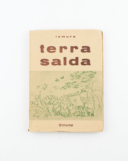 Domenico Lamura - Terra salda - Simone Editore 1958 - luoghi e città