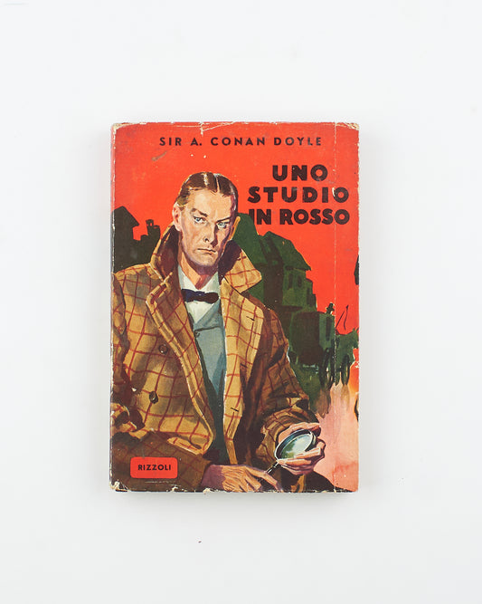 Sir A. Conan Doyle - Uno studio in rosso – 1^ Ed. Rizzoli 1949 - narrativa