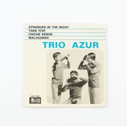 Trio Azul - Stranger in the night - Monde Melody - anni '60 - 45 giri - jazz, pop