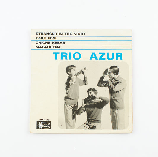 Trio Azul - Stranger in the night - Monde Melody - anni '60 - 45 giri - jazz, pop