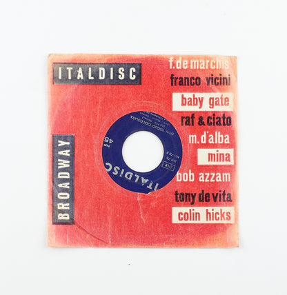 Mina - Due note / Non voglio cioccolata - Italdisc - 1960 - 45 giri - cantanti italiani