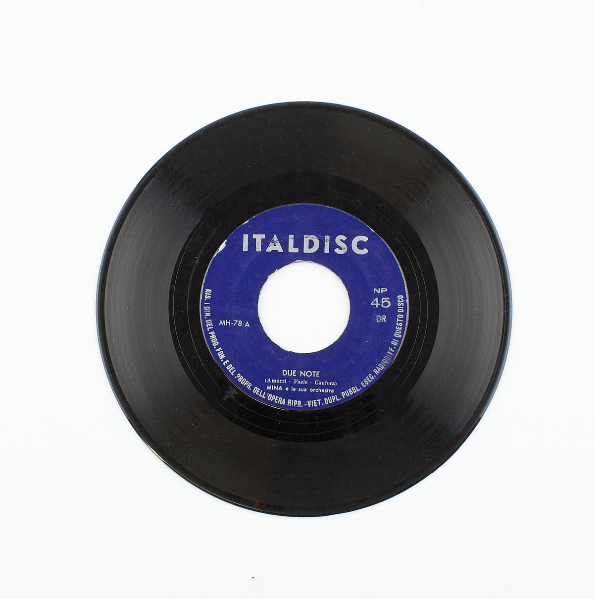 Mina - Due note / Non voglio cioccolata - Italdisc - 1960 - 45 giri - cantanti italiani