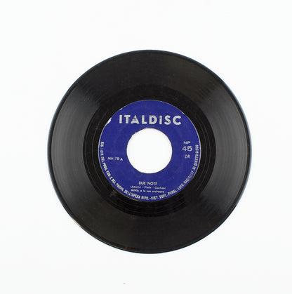 Mina - Due note / Non voglio cioccolata - Italdisc - 1960 - 45 giri - cantanti italiani