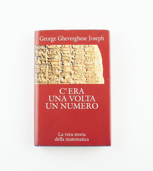 George Gheverghese Joseph - C'era una volta un numero – Edizione Mondolibri 2001 - Saggistica