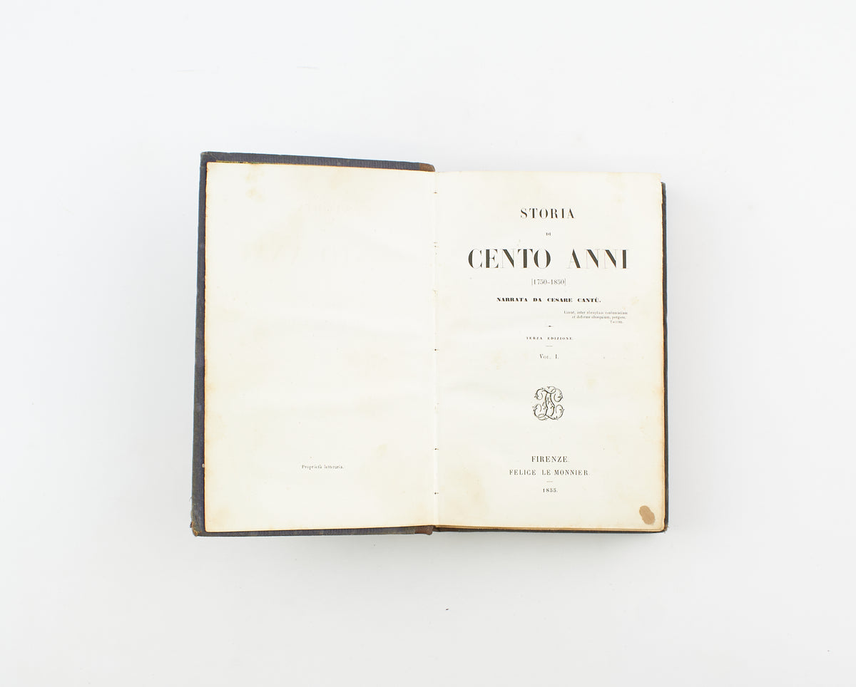 Cesare Cantù - Storia di cento anni (3 voll.) – Felice Le Monnier 1855 - storia moderna