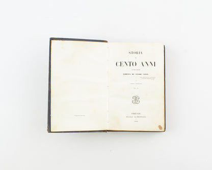 Cesare Cantù - Storia di cento anni (3 voll.) – Felice Le Monnier 1855 - storia moderna