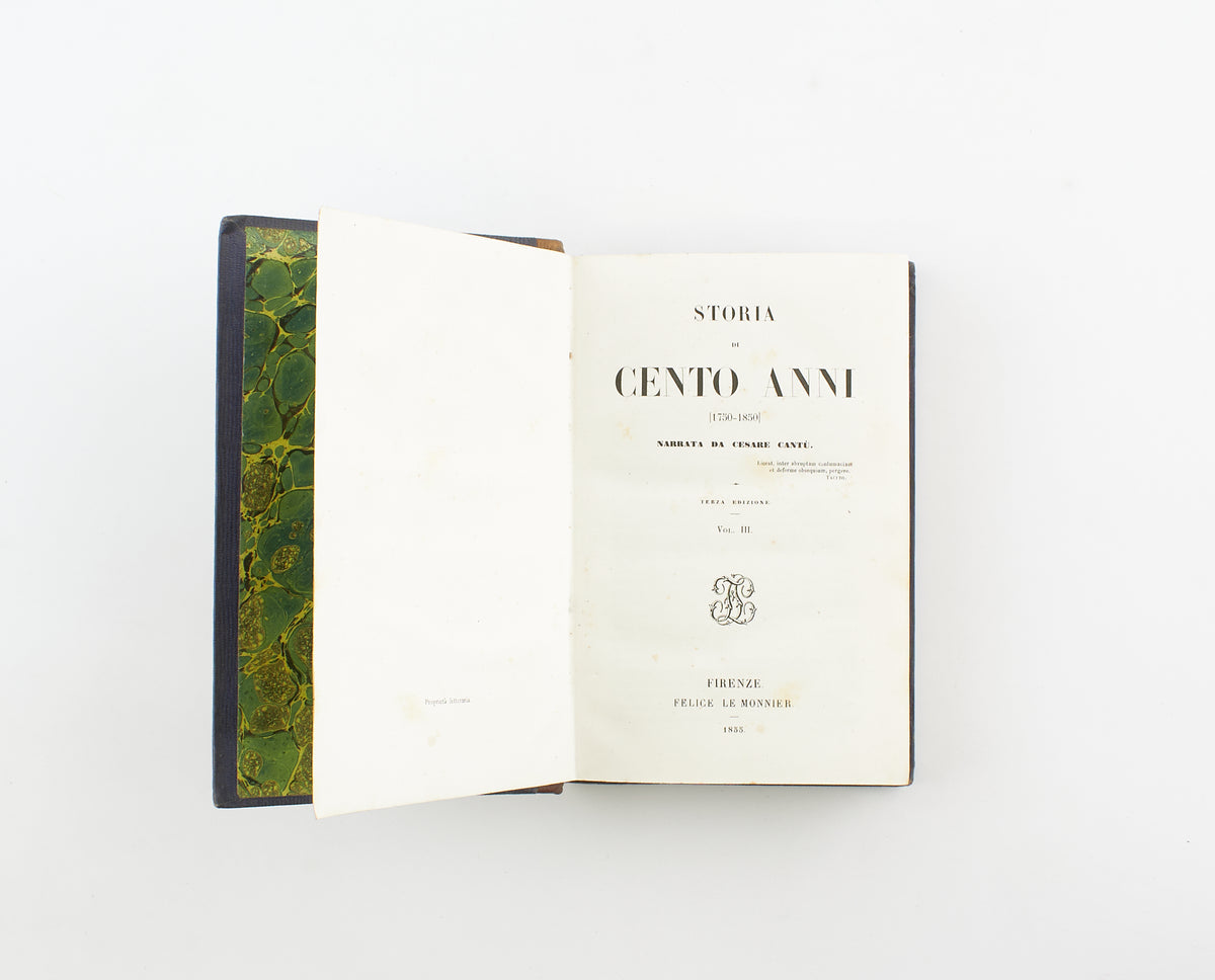Cesare Cantù - Storia di cento anni (3 voll.) – Felice Le Monnier 1855 - storia moderna