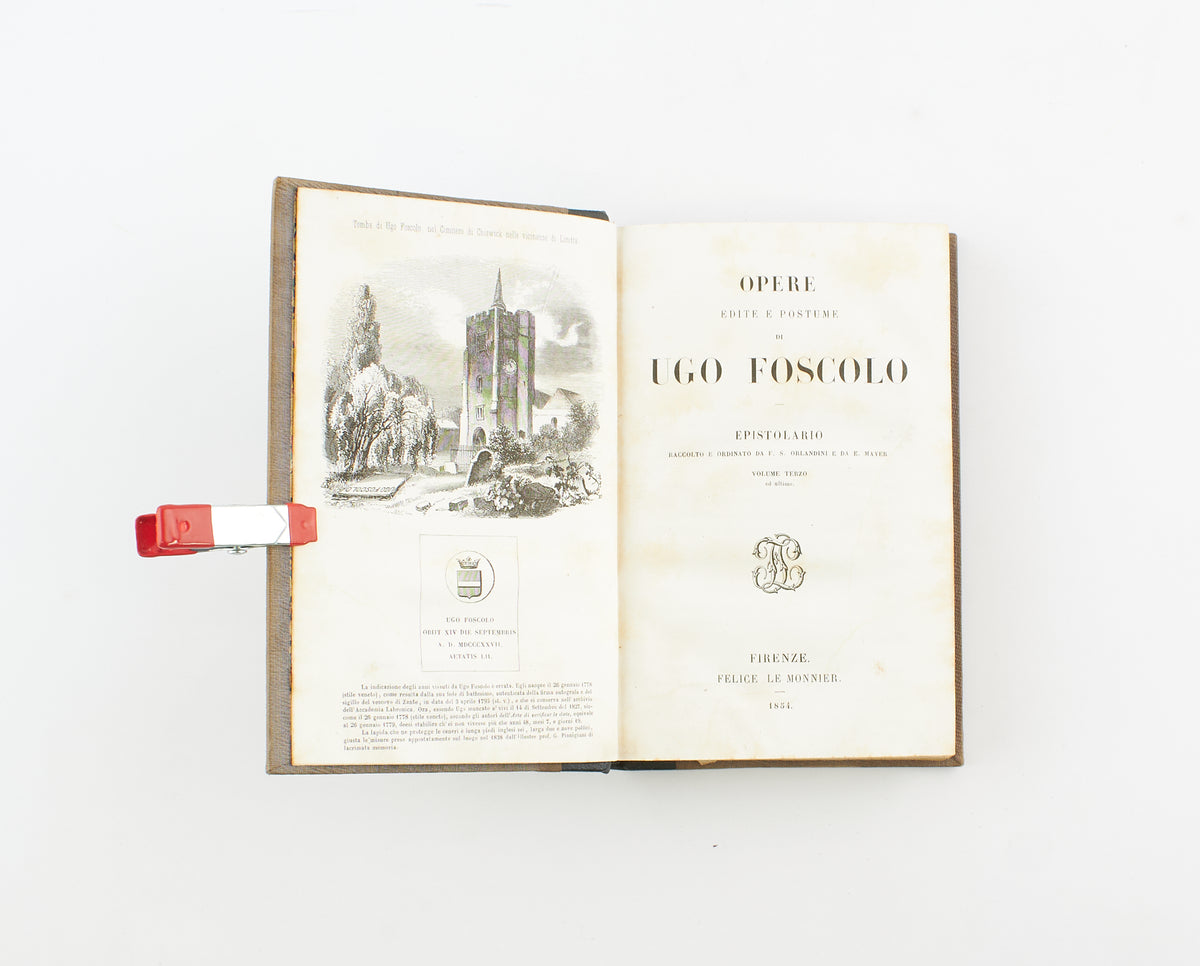 Ugo Foscolo - Epistolario (3 voll.) – Felice Le Monnier 1852 - classici letteratura