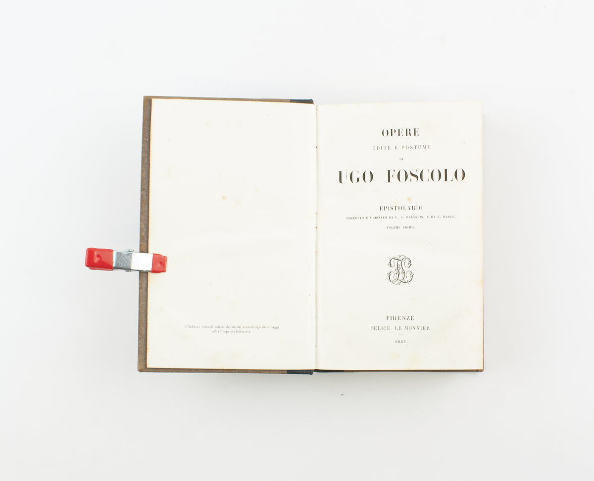 Ugo Foscolo - Epistolario (3 voll.) – Felice Le Monnier 1852 - classici letteratura