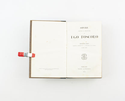 Ugo Foscolo - Epistolario (3 voll.) – Felice Le Monnier 1852 - classici letteratura