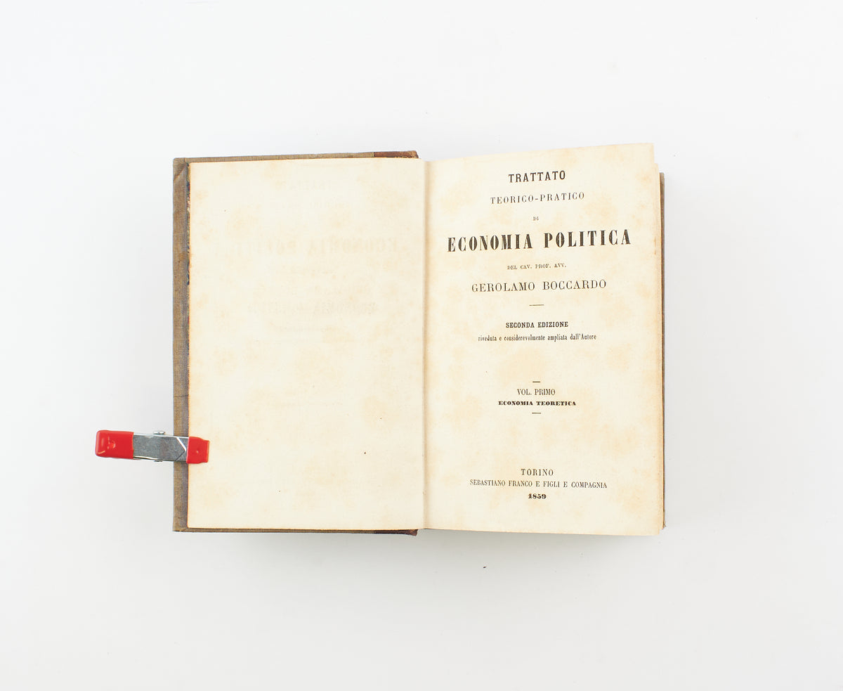 Gerolamo Boccardo - Trattato teorico-pratico di Economia politica – Sebastiano Franco e Figli e Compagna 1859 - Economia