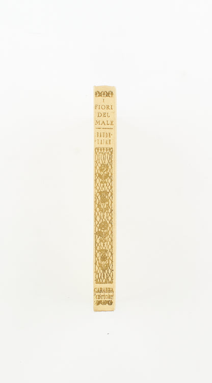 Charles (Carlo) Baudelaire - I fiori del male – Dott. Gino Carabba Editore 1931 - poesia